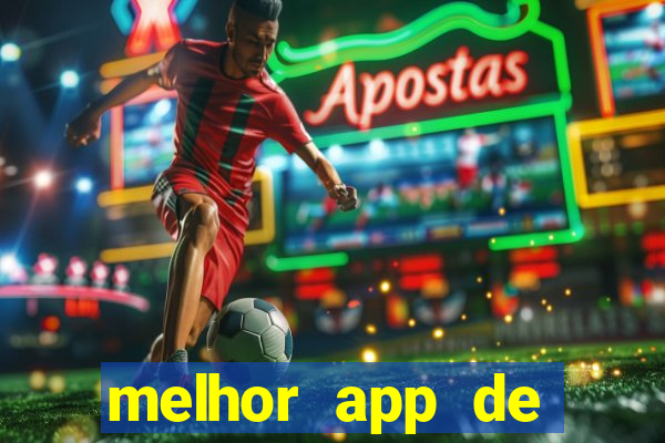 melhor app de aposta de jogo