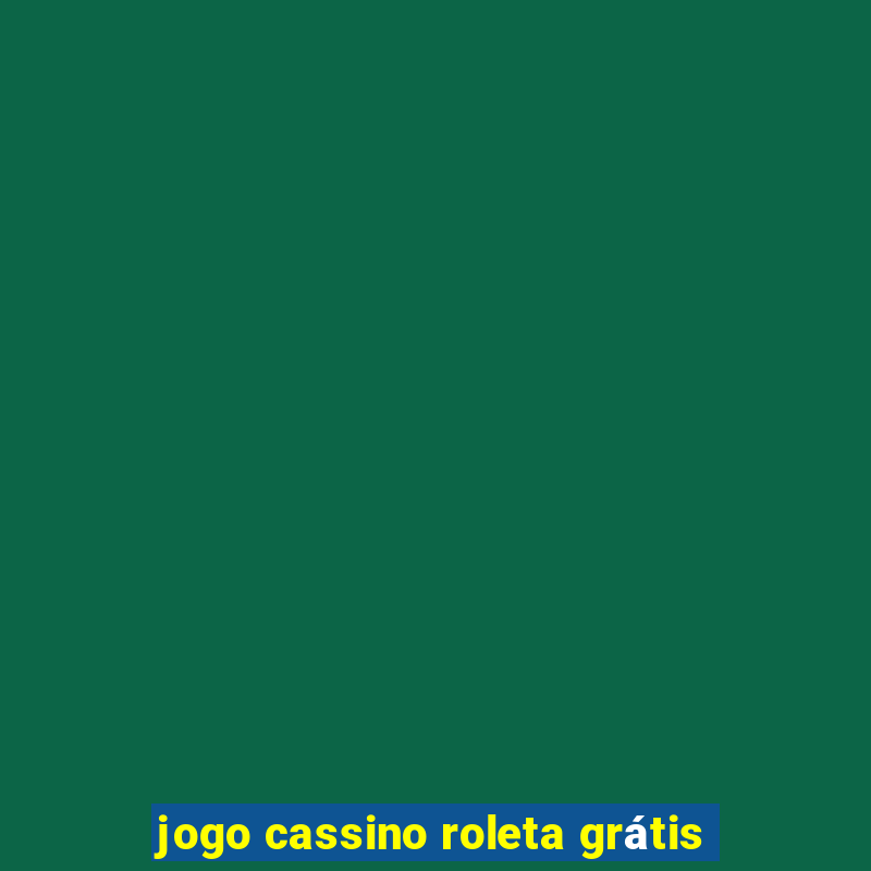 jogo cassino roleta grátis