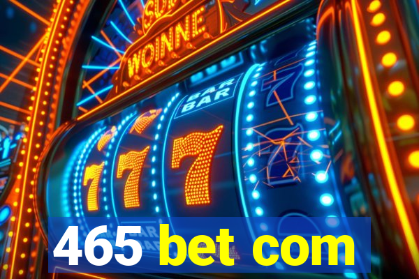 465 bet com