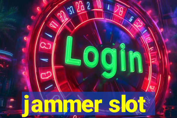 jammer slot