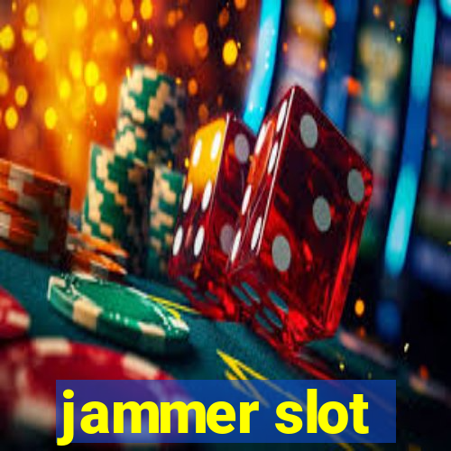 jammer slot