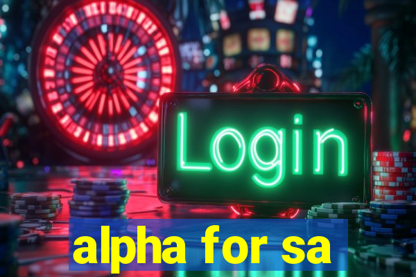 alpha for sa