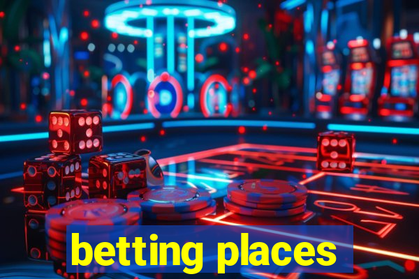 betting places