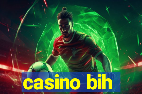 casino bih