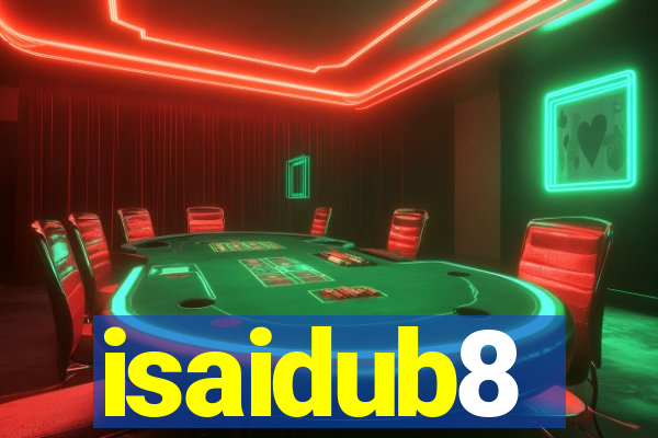 isaidub8