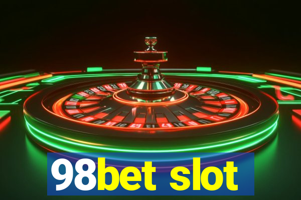 98bet slot