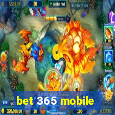 bet 365 mobile