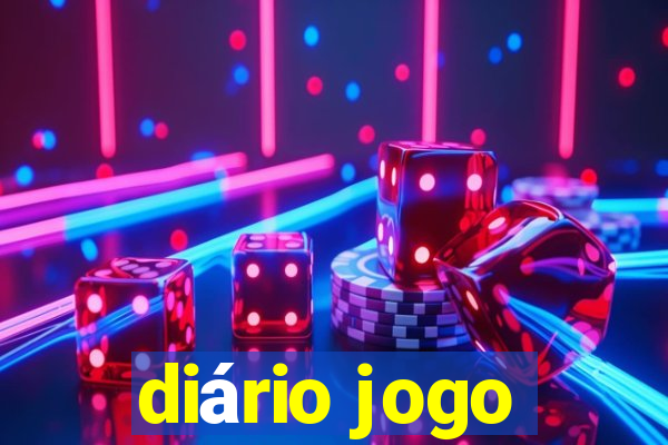 diário jogo