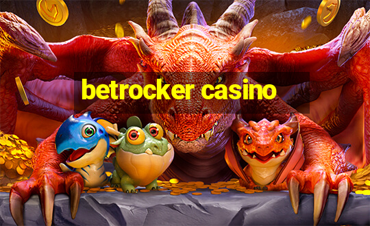 betrocker casino