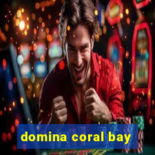 domina coral bay