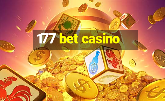 177 bet casino