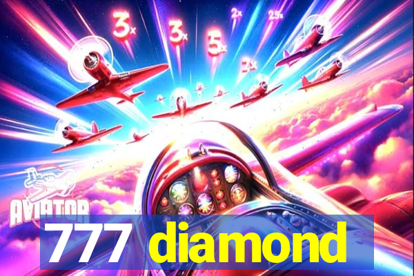 777 diamond