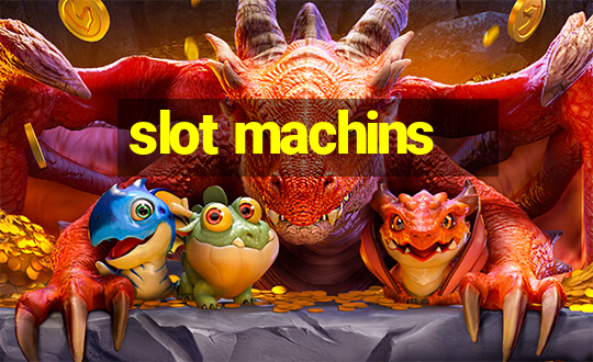 slot machins