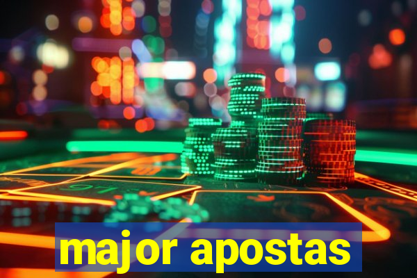 major apostas