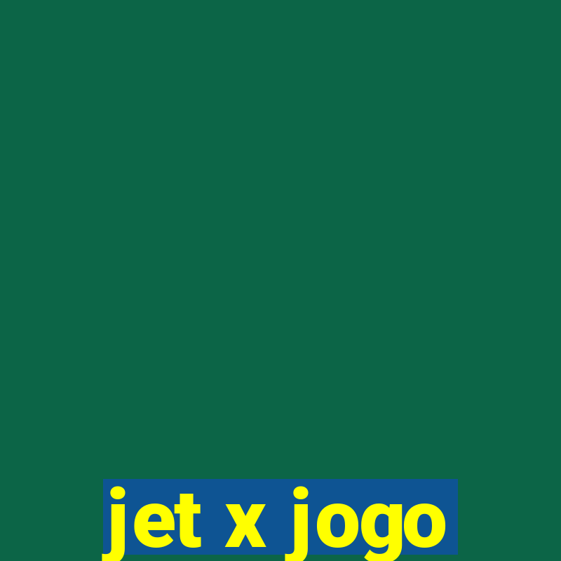 jet x jogo