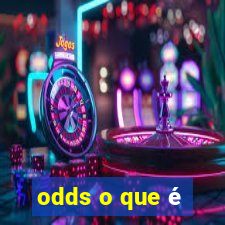 odds o que é