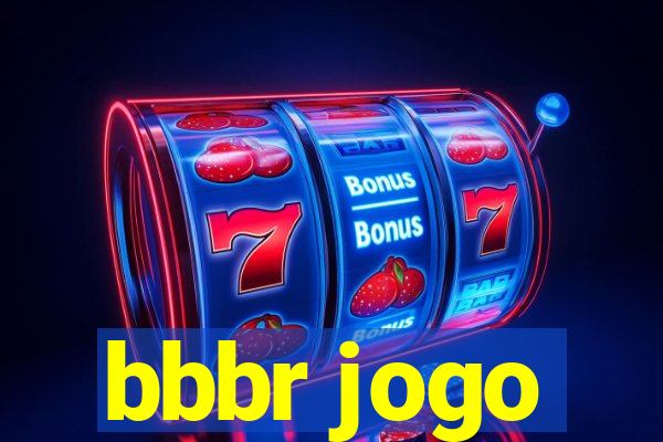 bbbr jogo