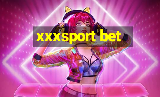 xxxsport bet