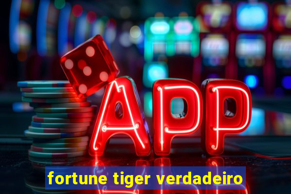 fortune tiger verdadeiro