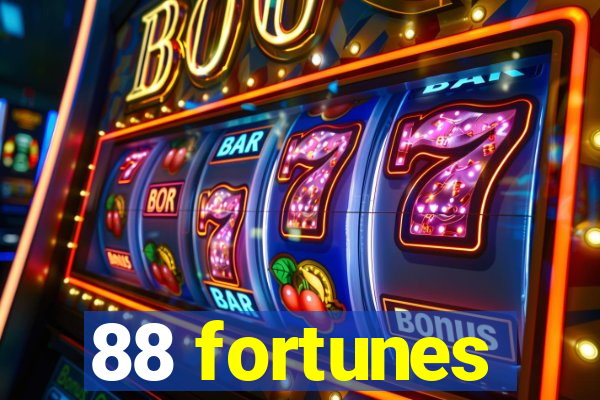 88 fortunes