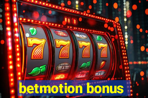 betmotion bonus