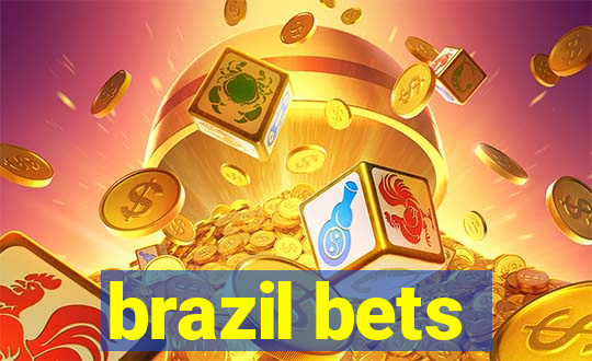 brazil bets