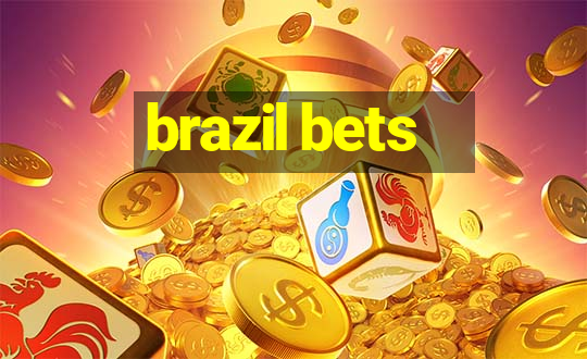 brazil bets