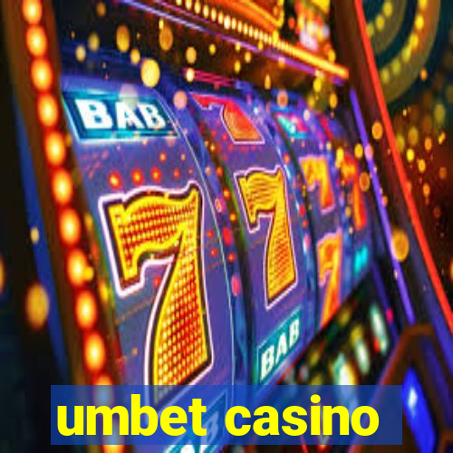 umbet casino