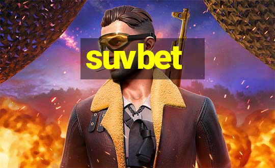 suvbet