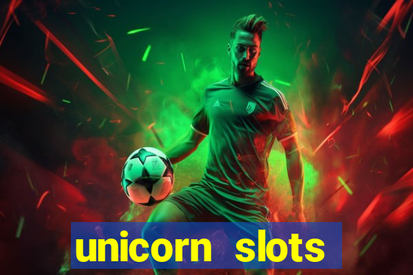 unicorn slots casino 777 game