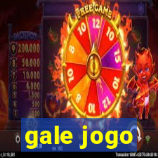 gale jogo