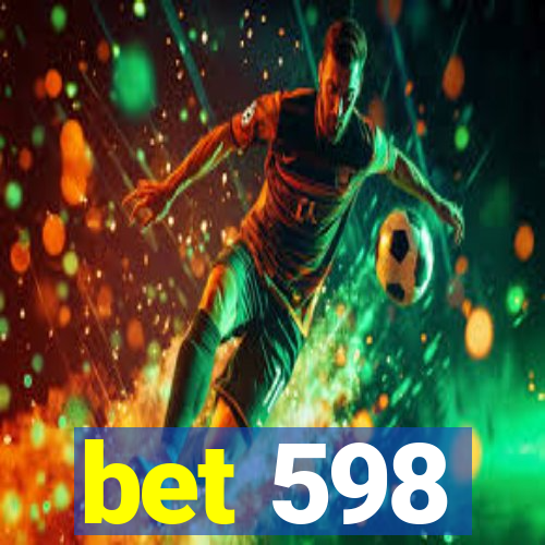 bet 598