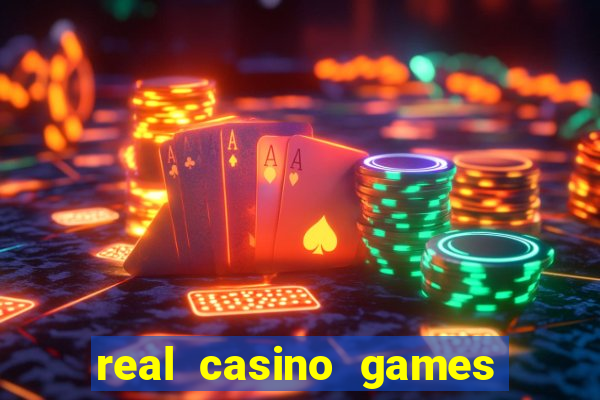 real casino games for real cash