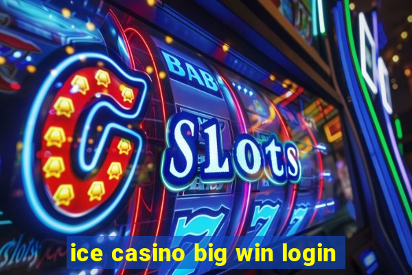 ice casino big win login