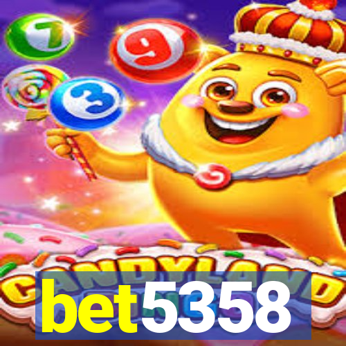 bet5358