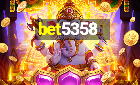 bet5358