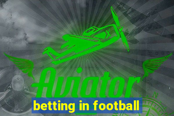 betting in football