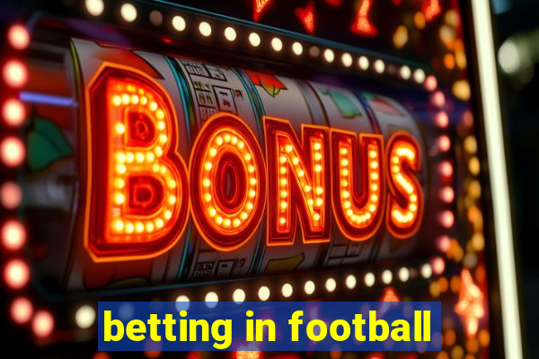 betting in football