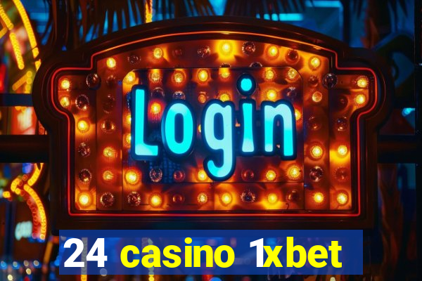 24 casino 1xbet