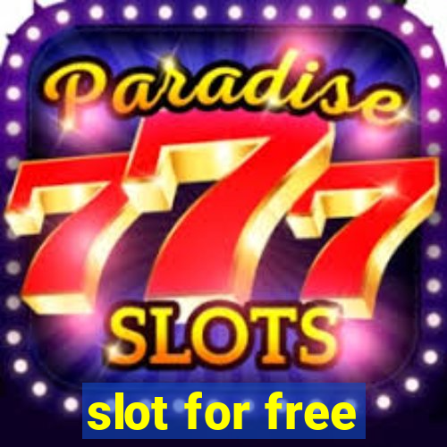 slot for free