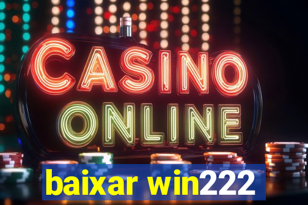 baixar win222