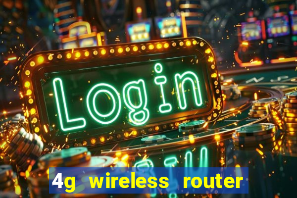 4g wireless router with sim card slot