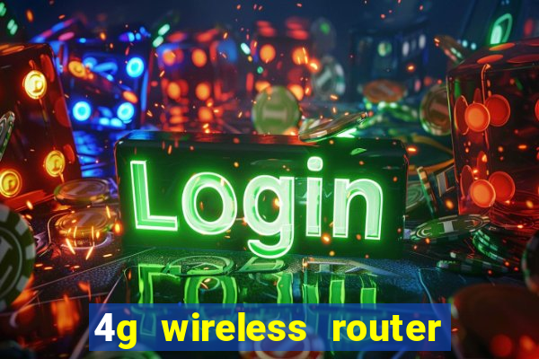 4g wireless router with sim card slot