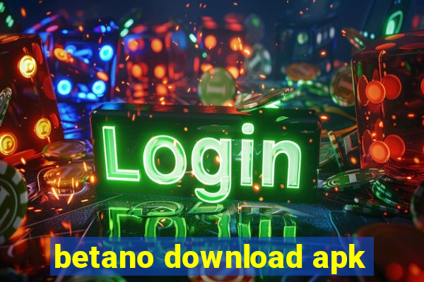 betano download apk