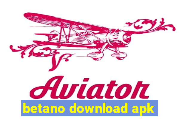 betano download apk