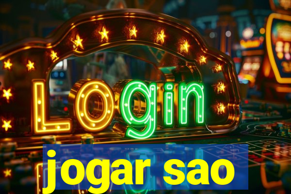 jogar sao