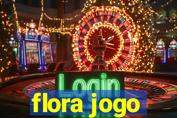 flora jogo