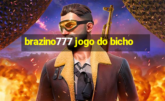 brazino777 jogo do bicho