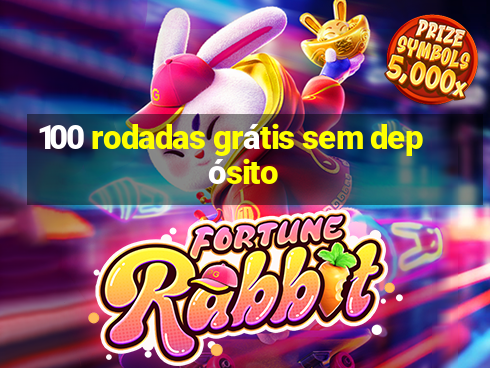 100 rodadas grátis sem depósito