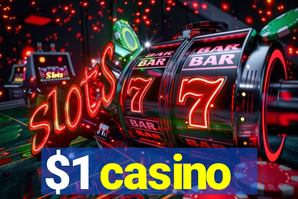 $1 casino